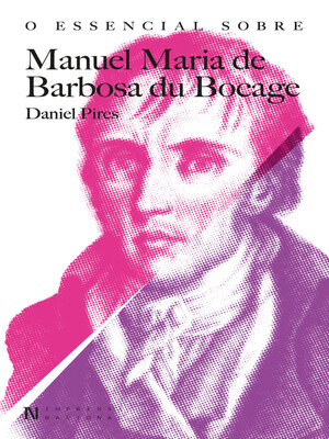 cover image of O Essencial sobre Manuel Maria Barbosa du Bocage